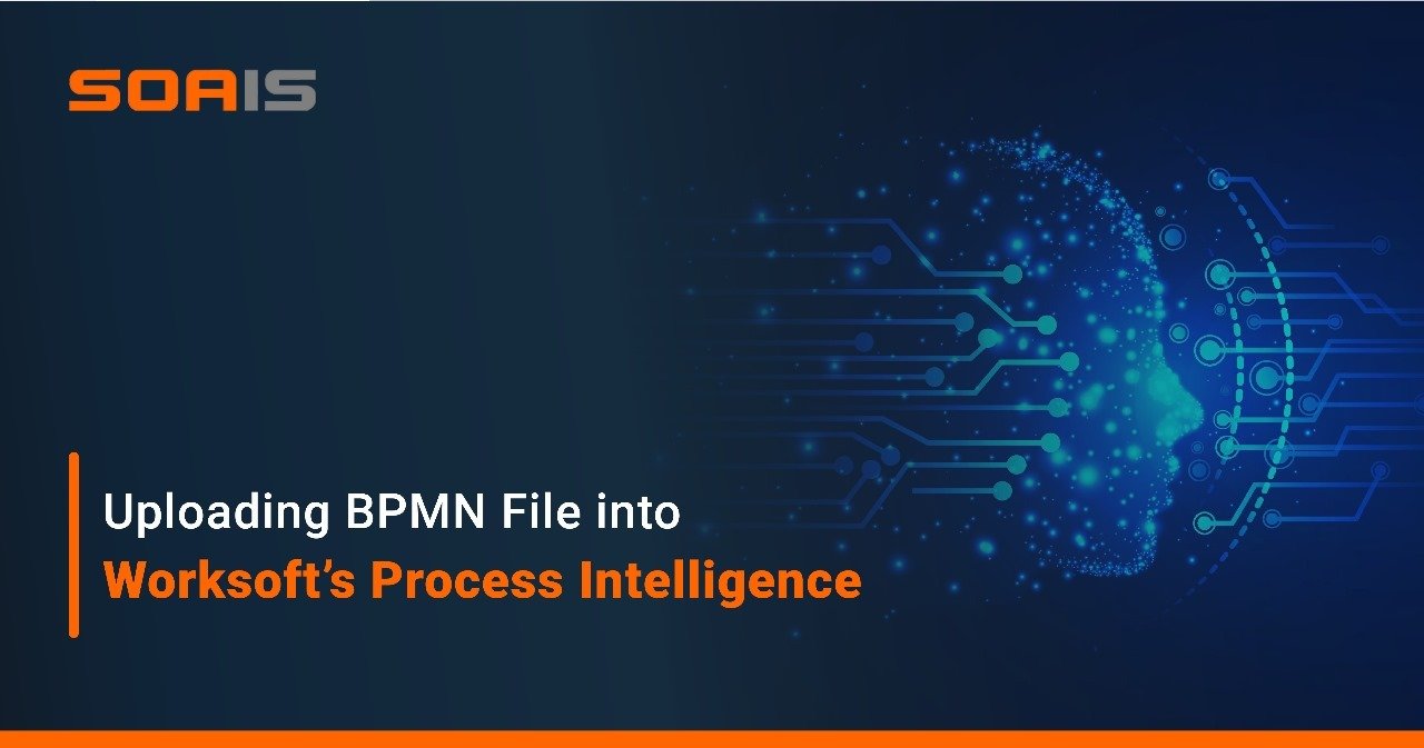 Uploading BPMN file into Worksoft's Process Intelligence