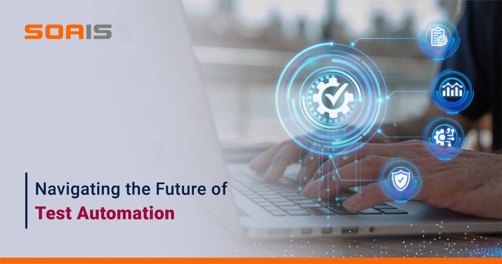 Navigating the Future of Test Automation